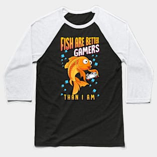 Funny Gamer Saying Baseball T-Shirt